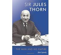 Jules Thorn: The Man and His Empire