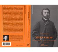 Jules Vallès Du journalisme au roman autobiographique - Silvia Disegni - L'harmattan - broché - Livre