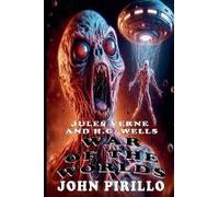 Jules Verne And H.G. Wells War Of The Worlds
