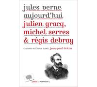 Jules Verne aujourd"hui