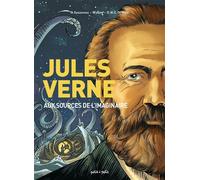 Jules Verne, aux sources de l'imaginaire - Willow - Petit A Petit Bd Eds - cartonné - Bande dessinée