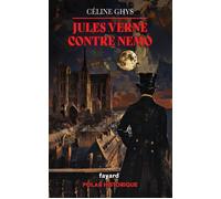 Jules Verne contre Némo - Céline Ghys - Fayard - broché - Roman