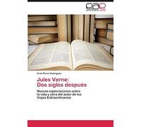 Jules Verne: Dos Siglos Después