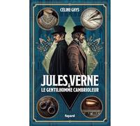 Jules Verne & Le Gentilhomme Cambrioleur