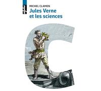 Jules Verne et les sciences – Cent ans après – Éditions Belin