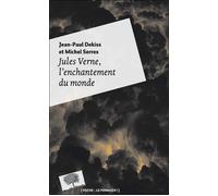 Jules Verne, l'enchantement du monde - Poche - Michel Serres - Le Pommier - Poche - Essai