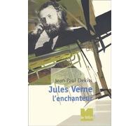 Jules Verne, l'enchanteur