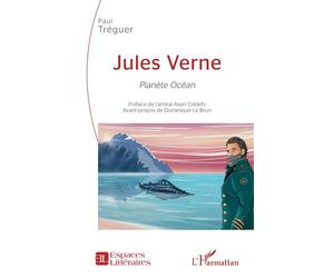 Jules Verne Planète Océan - Paul Tréguer - L'harmattan - broché - Essai