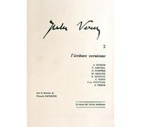 Jules Verne - Tome 2, L'écriture Vernienne