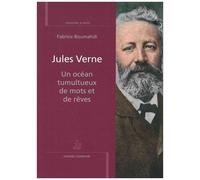 Jules Verne – Un océan tumultueux de mots et de rêv