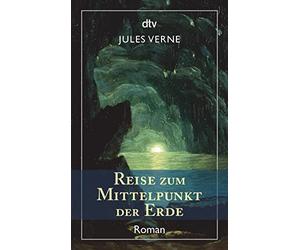 Jules Verne Volker Dehs Reise zum Mittelpunkt der Erde: Roman (Poche)