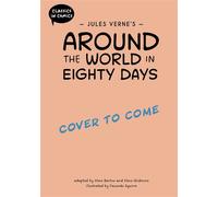 Jules Verne's Around the World in Eighty Days A Comic Book - Steve Barlow - Franklin Watts - ebook (ePub) - Livre