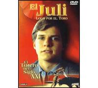Juli, Loco Por El Toro