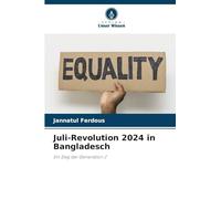 Juli-Revolution 2024 in Bangladesch