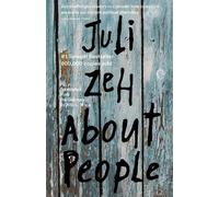 Juli Zeh About People (Poche)