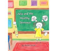 Julia and the Healthy Sentence