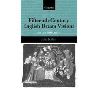 Julia Boffey Fifteenth-Century English Dream Visions (Poche)