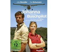 Julia Brendler;Kai Schumann;Kevin Otto - Johanna und Buschpilot: der Weg Nach Afrika & [Import]