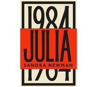 Julia by Sandra Newman Sandra Newman (Auteur)
