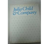 Julia Child & Company