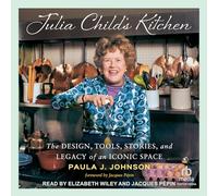 Julia Children's Kitchen : le design, les outils, les histoires et l'héritage d'un espace emblématique