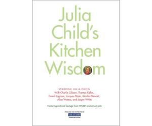 Julia Child's Kitchen Wisdom