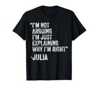Julia Citation drôle Anniversaire Personnalisé Idée de nom Ingénieur T-Shirt