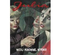 Julia De l'archive des affaires criminelles 4 Welcome back Myrna