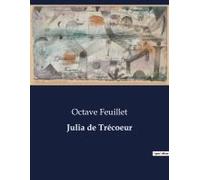 Julia De Trécoeur