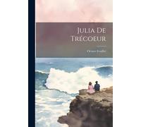 Julia De Trécoeur