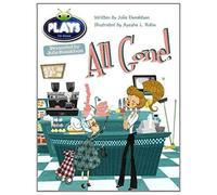 Julia Donaldson Plays All Gone: Orange/1a (Bug Club)