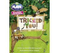 Julia Donaldson Plays Blue (Ks2)/4b-4a Tricked You!