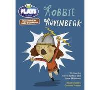 Julia Donaldson Plays Brown/3C-3B Robbie Ravenbeak - [Version Originale] Steve Barlow, Steve Skidmore (Auteur)