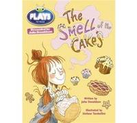 Julia Donaldson Plays The Smell Of The Cakes: Lime/3C (Bug Club) (Paperback) Julia Donaldson, (Auteur)