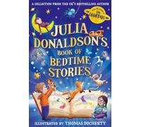 Julia Donaldson’s Book of Bedtime Stories