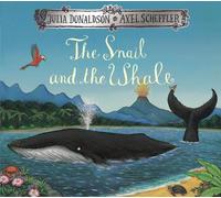 Julia Donaldson The Snail and the Whale (Poche)