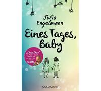 Julia Engelmann Eines Tages, Baby: Poetry-Slam-Texte - Mit „One Day“, de (Poche)
