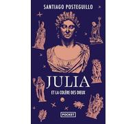 Julia et la colère des dieux