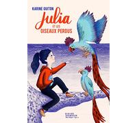 Julia et les oiseaux perdus
