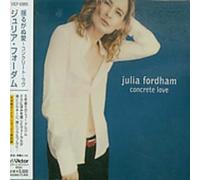 Julia Fordham - Concrete Love [Import]