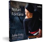 Julia Fritz – Notari & Fontana – Musique baroque précoce de la Basilique Palatine de Mantoue – NAXOS