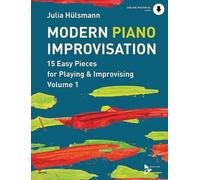 Julia Hülsmann Modern Piano Improvisation, Vol 1 (Poche) Advance Music