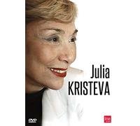 Julia Kristeva, Strange Stranger ( Julia Kristeva, Ã‰trange étrangère )