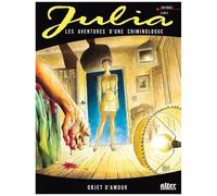 Julia, Les Aventures D'une Criminologue - Tome 2 - Objet D'amour