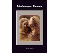 Julia Margaret Cameron Julia Margaret Cameron (Photographie), Pamela Glason roberts (Préface), Daniel De Bruycker (Traduction)