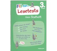 Julia Meyer Gui Fit für Lesetests 3. Klasse. Mein Testheft: Texte s (Geklammert)