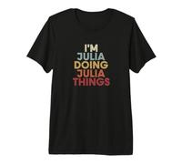 Julia Name Julia Personalized Name First Given T-Shirt Haut de Gamme