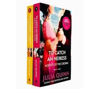 Julia Quinn Agents of the Crown Series Collection 2 Books Set (To Catch An Heiress, How To Marry A Marquis)