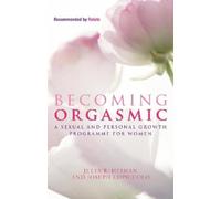Julia R. Heiman Leslie Lo Piccolo Joseph LoPiccolo Becoming Orgasmic (Poche)