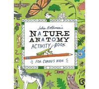 Julia Rothmans Nature Anatomy Activity Book by Julia Rothman Julia Rothman (Auteur)
